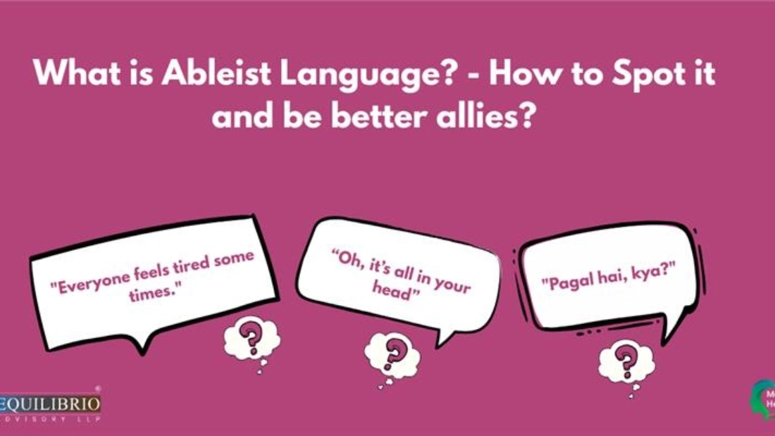 What is Ableist Language - 25th July 2025
